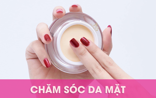 Chăm sóc da mặt